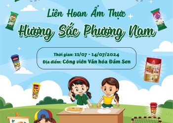 Cùng Vissan đón hè vui khoẻ với” Liên hoan ẩm thực hương sắc Phương Nam” Tại công viên Đầm Sen