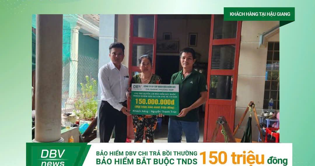 DBV chi trả 150 triệu đồng quyền lợi bảo hiểm TNDS tại Hậu Giang